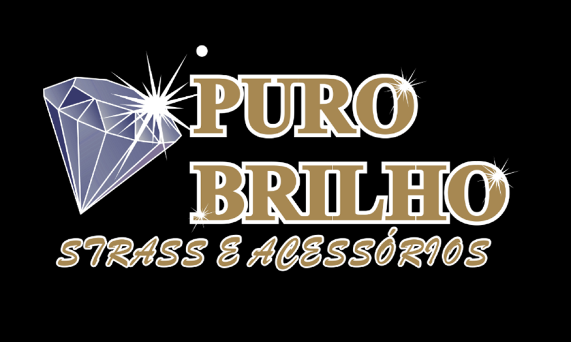 PURO BRILHO STRASS E ACESSÓRIOS
