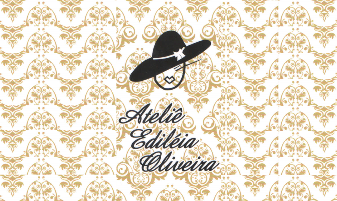ATELIÊ EDILÉIA OLIVEIRA