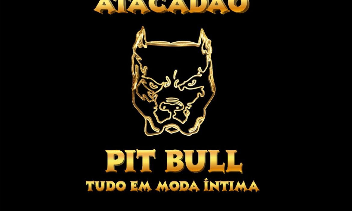 ATACADÃO PITBULL